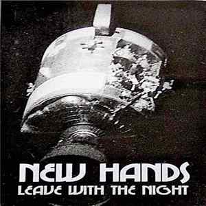 New Hands - Leave With The Night FLAC album