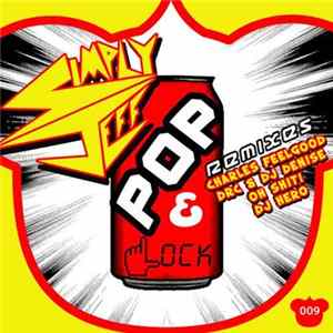 Simply Jeff - Pop & Lock (Remixes) FLAC album
