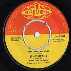 Janie Grant With Hutch Davie Orch. - That Greasy Kid Stuff / Trying To Forget You FLAC album