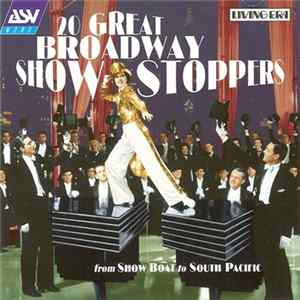 Various - 20 Great Broadway Showstoppers FLAC album