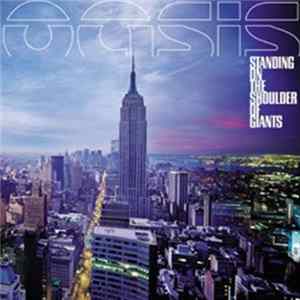 Oasis - Standing On The Shoulder Of Giants FLAC album