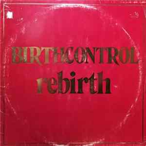 Birthcontrol - Rebirth FLAC album