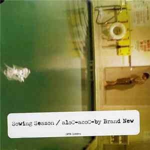 Brand New - Sowing Season / aloC-acoC FLAC album