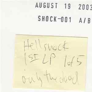 Hellshock - Only The Dead Know The End Of The War FLAC album