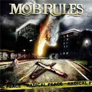 Mob Rules - Radical Peace FLAC album