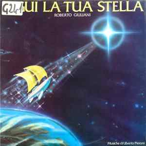 Roberto Giuliani - Segui La Tua Stella FLAC album