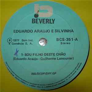 Eduardo Araujo & Silvinha - Sou Filho Deste Chão FLAC album