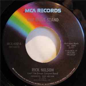 Rick Nelson And The Stone Canyon Band - One Night Stand / Lifestream FLAC album