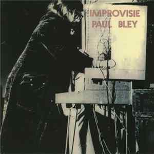 Paul Bley - Improvisie FLAC album