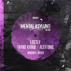 Lostly - Trans Karoo / Aleatoric FLAC album