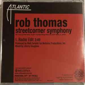 Rob Thomas - Streetcorner Symphony FLAC album