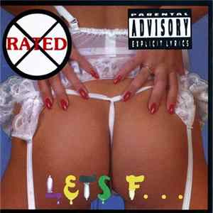 Rated X - Let's Fuck FLAC album