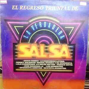 Various - El Regreso Triunfal De La Verdadera Salsa FLAC album