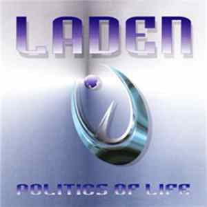 Laden - Politics Of Life FLAC album