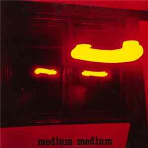 Medium Medium - Hungry, So Angry FLAC album