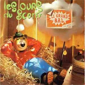 Les Ours Du Scorff - Le Grand Bal FLAC album