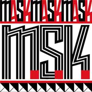 M.S.K. - Mask Mask Mask FLAC album
