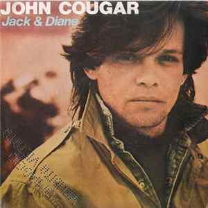 John Cougar - Jack & Diane FLAC album