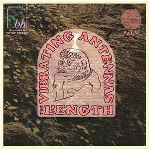 The Vibrating Antennas - The L'ength FLAC album