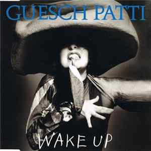Guesch Patti - Wake Up FLAC album