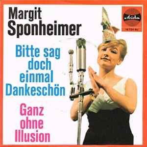 Margit Sponheimer - Bitte Sag' Doch Einmal Dankeschön FLAC album