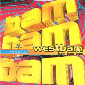 WestBam / Marusha - Bam Bam Bam / Raveland (Anspieltips) FLAC album