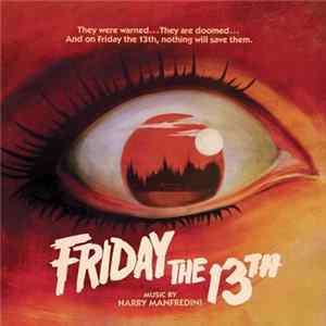 Harry Manfredini - Friday The 13th FLAC album