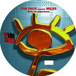 The Face Presents Miles - Grito De Esperanza FLAC album