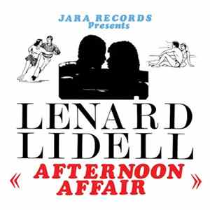 Lenard Lidell - Afternoon Affair FLAC album