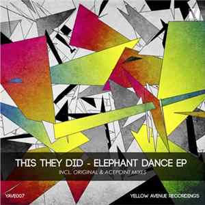This They Did - Elephant Dance EP FLAC album