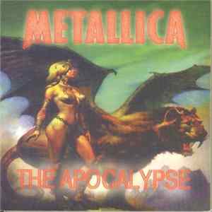 Metallica - The Apocalypse FLAC album