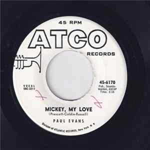 Paul Evans - Mickey, My Love FLAC album