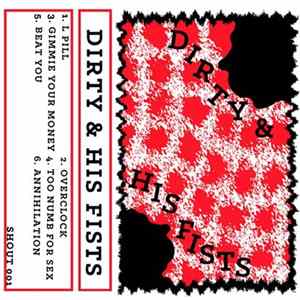 Dirty & His Fists - Demo FLAC album