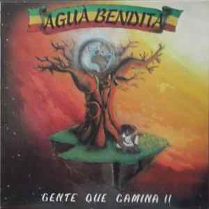 Agua Bendita - Gente Que Camina FLAC album