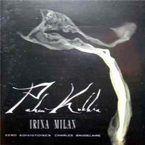 Irina Milan, Eero Koivistoinen - Pahan Kukkia FLAC album