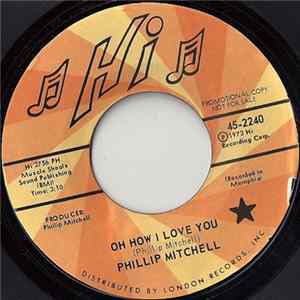 Phillip Mitchell - Oh How I Love You FLAC album