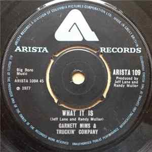 Garnett Mims & Truckin' Company - What It Is FLAC album