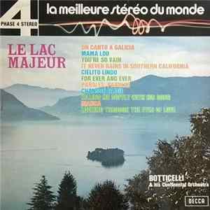Botticelli & His Continental Orchestra - Le Lac Majeur FLAC album