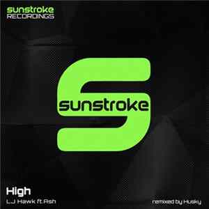 LJ Hawk Ft. Ash - High FLAC album
