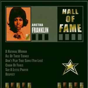 Aretha Franklin - Aretha Franklin Hall of Fame FLAC album