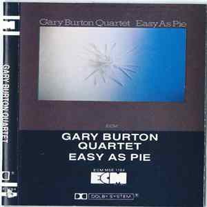 Gary Burton Quartet - Easy As Pie FLAC album