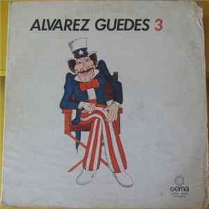 Alvarez Guedes - Alvarez Guedes 3 FLAC album