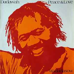Dadawah - Peace And Love - Wadadasow FLAC album