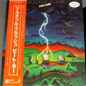 Pete Carr - Multiple Flash FLAC album
