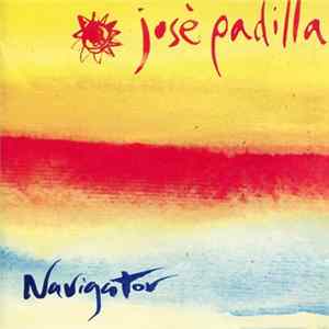 José Padilla - Navigator FLAC album