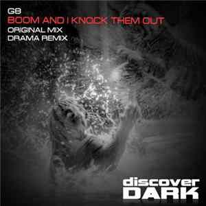 G8 - Boom And I Knock Them Out FLAC album