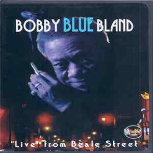 Bobby Blue Bland - "Live" From Beale Street FLAC album