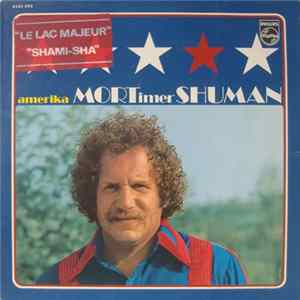 Mortimer Shuman - Amerika FLAC album