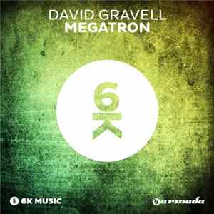 David Gravell - Megatron FLAC album