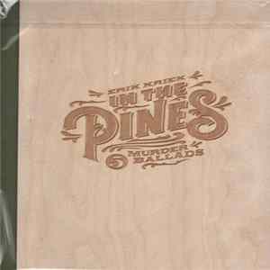 Blue Grass Boogiemen, Erik Kriek - In The Pines - 5 Murder Ballads FLAC album